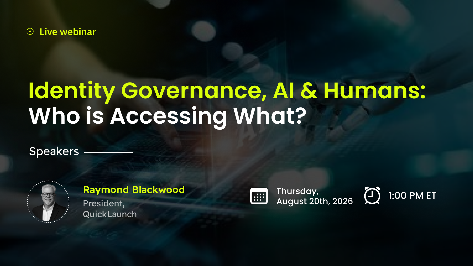 Identity Governance, AI and Humans: Who Is Accessing What?